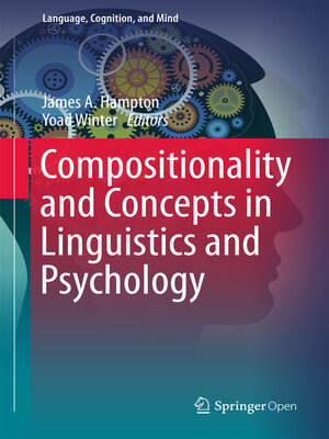 cover image of Compositionality and Concepts in Linguistics and Psychology